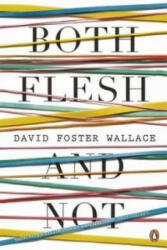 Both Flesh And Not (2013)