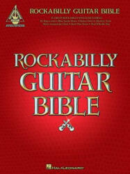 Rockabilly Guitar Bible: 31 Great Rockabilly Songs - Todd, Hal Leonard Publishing Corporation (ISBN: 9780634048197)