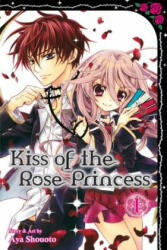 Kiss of the Rose Princess, Vol. 1 - Aya Shouoto (2014)