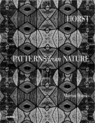 Horst: Patterns from Nature - Martin Barnes (2014)