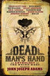 Dead Man's Hand - Orson Scott Card, John Joseph Adams (2014)