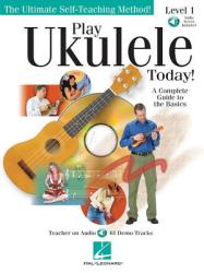 Play Ukulele Today! Level 1 - Barrett Tagliarino (ISBN: 9780634078613)