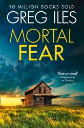 Mortal Fear - Greg Iles (2000)