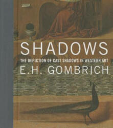 Shadows - E H Gombrich (2014)