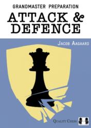 Attack & Defence - Jacob Aagaard (2014)
