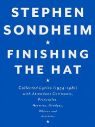 Finishing the Hat - Stephen Sondheim (ISBN: 9780679439073)