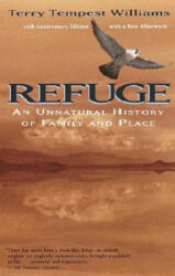 Terry Tempest Williams - Refuge - Terry Tempest Williams (ISBN: 9780679740247)