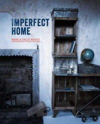 Imperfect Home - Mark Bailey (2014)