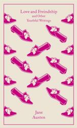 Love and Freindship and Other Youthfill writings (2014)