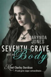 Seventh Grave and No Body - Darynda Jones (2014)