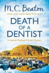 Death of a Dentist - M C Beaton (2013)