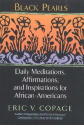 Black Pearls: Daily Meditations Affirmations and Inspirations for African-Americans (ISBN: 9780688122911)