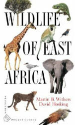 Wildlife of East Africa - Martin Withers (ISBN: 9780691007373)