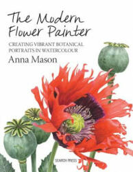 Modern Flower Painter - Anna Mason (2014)