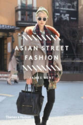 Asian Street Fashion - James Bent (2014)