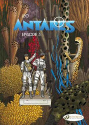 Antares Vol. 5: Episode 5 - Leo (2014)