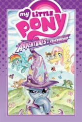 My Little Pony: Adventures in Friendship Volume 1 - Barbara Randall Kesel (2014)