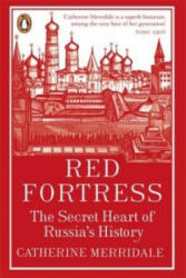 Red Fortress - Catherine Merridale (2014)