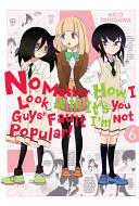 No Matter How I Look at It, It's You Guys' Fault I'm Not Popular! , Vol. 6 - Nico Tanigawa (2015)