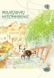 Milkyway Hitchhiking, Vol. 1 - Sirial (2014)