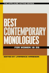 Best Contemporary Monologues for Women 18-35 - Lawrence Harbison (2015)