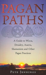 Pagan Paths - Peter Jennings (ISBN: 9780712611060)