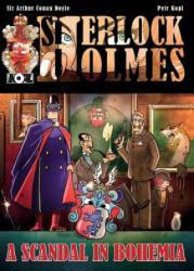 Scandal in Bohemia - A Sherlock Holmes Graphic Novel - Petr Kopl (2014)