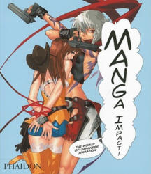 Manga Impact - Helen McCarthy, Festival internazionale del Film Locarno (ISBN: 9780714857411)