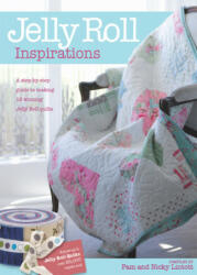 Jelly Roll Inspirations - Pam Lintott (ISBN: 9780715333112)