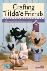 Crafting Tilda's Friends (ISBN: 9780715336663)