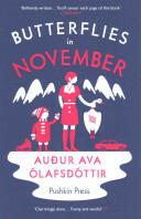 Butterflies in November - Audur Ava Olafsdottir (2014)