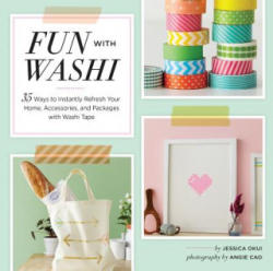 Fun With Washi! - Jessica Okui (2014)