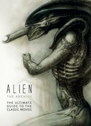Alien: The Archive - The Ultimate Guide to the Classic Movies - Titan Books (2014)