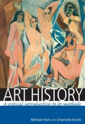 Art history (ISBN: 9780719069598)