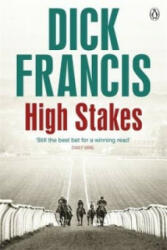 High Stakes - Dick Francis (2014)