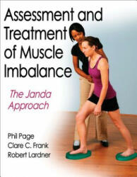 Assessment and Treatment of Muscle Imbalance - Phil Page (ISBN: 9780736074001)