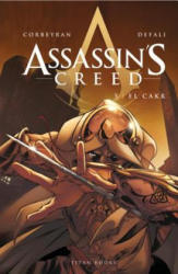 Assassin's Creed: El Cakr - Eric Corbeyran, Djilalli Defaux (2014)