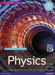 Pearson Baccalaureate Physics Standard Level 2nd edition print and ebook bundle for the IB Diploma - Chris Hamper (2014)