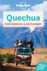 Lonely Planet Quechua Phrasebook & Dictionary - Lonely Planet (2014)