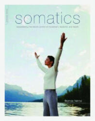 Somatics - Thomas Hanna (ISBN: 9780738209579)