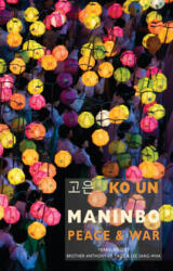Maninbo: Peace & War - UN KO (2015)