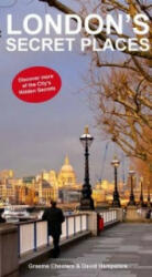 London's Secrets Places - Graeme Chesters (2013)