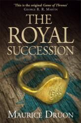 Royal Succession - Maurice Druon (2014)