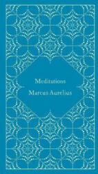 Meditations - Marcus Aurelius Antoninus (2014)