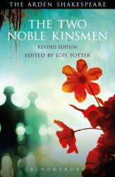 The Two Noble Kinsmen Revised Edition (2015)