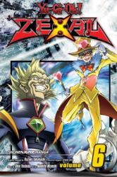 Yu-Gi-Oh! Zexal, Vol. 6 - Kazuki Takahashi (2015)