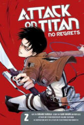 Attack On Titan: No Regrets 2 - Hajime Isayama, Gun Snark, Hikaru Suruga (2014)