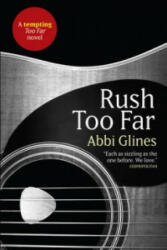 Rush Too Far - Abbi Glines (2014)