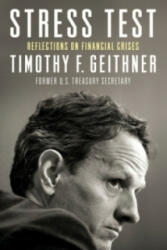 Stress Test - Timothy Geithner (2015)