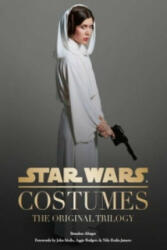 Star Wars - Costumes - J. W. Rinzler, Brandon Alinger (2014)